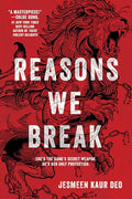 Reasons We Break - Hardcover