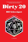 Dirty 20: A Dark Humor Crime Novel - Paperback
