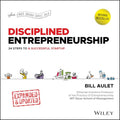 Disciplined Entrepreneurship: 24 Steps to a Successful Startup, Expanded & Updated - Hardcover