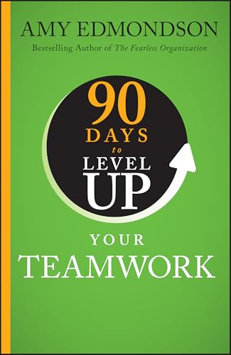 90 Days to Level Up Your Teamwork - Hardcover