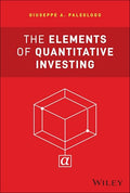 The Elements of Quantitative Investing - Hardcover
