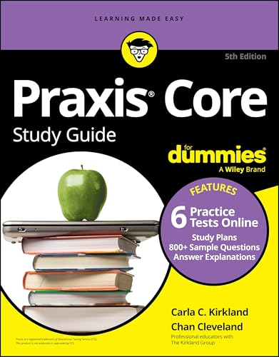 PRAXIS Core Study Guide for Dummies: Book + 6 Practice Tests Online for Math 5733, Reading 5713, and Writing 5723 - Paperback