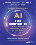 AI for Nonprofits: Putting Artificial Intelligence to Work for Your Cause - Paperback