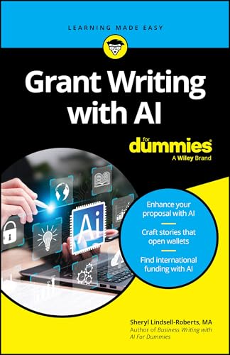 Grant Writing with AI for Dummies - Paperback