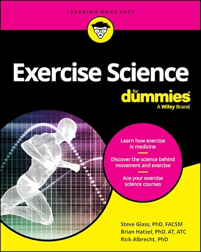Exercise Science for Dummies - Paperback