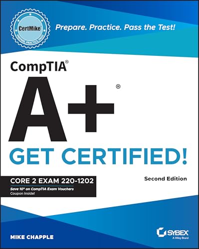 Comptia A+ Certmike: Prepare. Practice. Pass the Test! Get Certified!: Core 2 Exam 220-1202 - Paperback