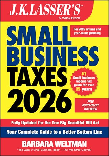 J.K. Lasser's Small Business Taxes 2026: Your Complete Guide to a Better Bottom Line - Paperback