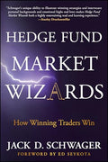 Hedge Fund Market Wizards: How Winning Traders Win - Paperback