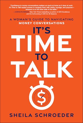 It's Time to Talk: A Woman's Guide to Navigating Money Conversations - Hardcover