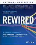 Rewired: The McKinsey Playbook on How Leading Companies Win with Technology and AI - Hardcover