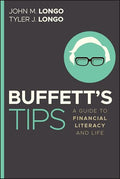 Buffett's Tips: A Guide to Financial Literacy and Life - Paperback