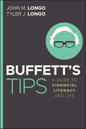 Buffett's Tips: A Guide to Financial Literacy and Life - Paperback