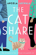 The Cat Share: A Warm and Joyous Romantic Comedy about Two Strangers in Love with One Very Greedy Cat - Paperback