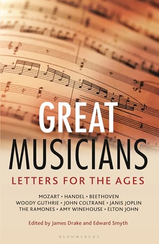 Letters for the Ages Great Musicians - Hardcover