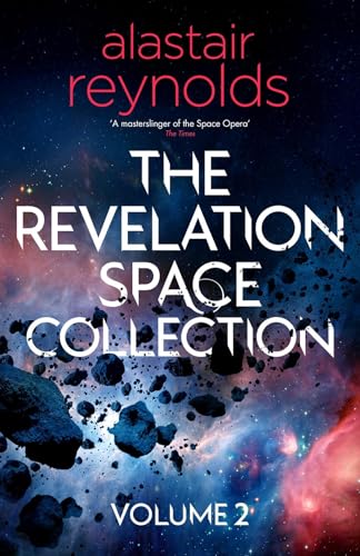 The Revelation Space Collection Volume 2 - Hardcover
