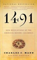 1491 (Second Edition): New Revelations of the Americas Before Columbus - Paperback