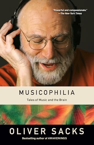 Musicophilia: Tales of Music and the Brain - Paperback