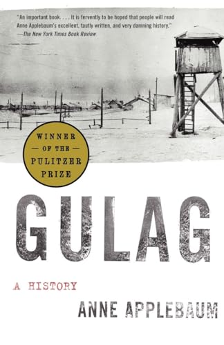 Gulag (Pulitzer Prize Winner): A History - Paperback
