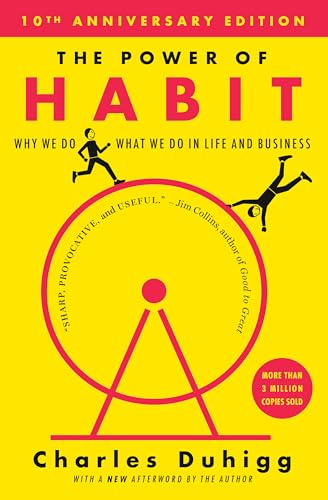 The Power of Habit: Why We Do What We Do in Life and Business - Hardcover