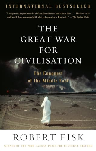 The Great War for Civilisation: The Conquest of the Middle East - Paperback