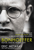 Bonhoeffer: Pastor, Martyr, Prophet, Spy - Paperback