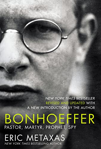 Bonhoeffer: Pastor, Martyr, Prophet, Spy - Hardcover