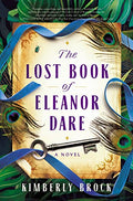The Lost Book of Eleanor Dare - Paperback