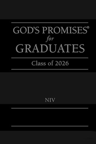 God's Promises for Graduates: Class of 2026 - Black NIV: New International Version (the Perfect Christian Graduation Gift to Celebrate Your Grad) - Imitation Leather