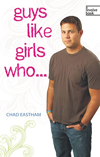 Guys Like Girls Who . . . - Paperback