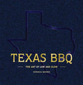 Texas BBQ: The Art of Low and Slow - Hardcover