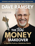 The Total Money Makeover Updated and Expanded: A Proven Plan for Financial Peace - Hardcover