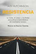 El Resistencia: Mente, cuerpo y los l��mites curiosamente el��sticos del rendimiento humano - Paperback