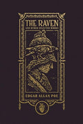 The Raven and Other Selected Works (the Gothic Chronicles Collection): Deluxe Edition - Hardcover