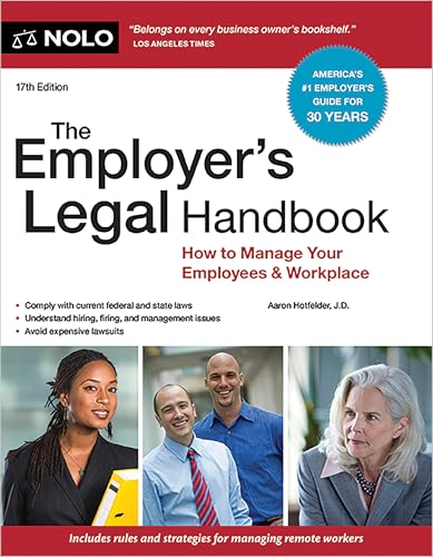 The Employer's Legal Handbook: How to Manage Your Employees & Workplace - Paperback