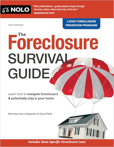 The Foreclosure Survival Guide: Keep Your House or Walk Away with Money in Your Pocket - Paperback