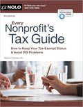 Every Nonprofit's Tax Guide: How to Keep Your Tax-Exempt Status & Avoid IRS Problems - Paperback