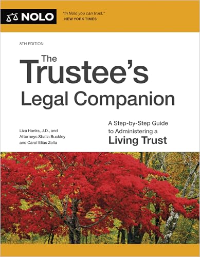 The Trustee's Legal Companion: A Step-By-Step Guide to Administering a Living Trust - Paperback