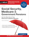 Social Security, Medicare & Government Pensions: Get the Most Out of Your Retirement and Medical Benefits - Paperback
