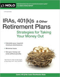 Iras, 401(k)S & Other Retirement Plans: Strategies for Taking Your Money Out - Paperback