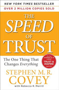 The Speed of Trust: The One Thing That Changes Everything - Paperback