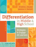 Differentiation in Middle and High School: Strategies to Engage All Learners - Paperback