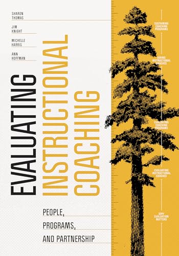 Evaluating Instructional Coaching: People, Programs, and Partnership - Paperback
