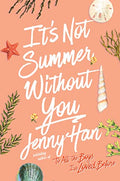 It's Not Summer Without You - Hardcover