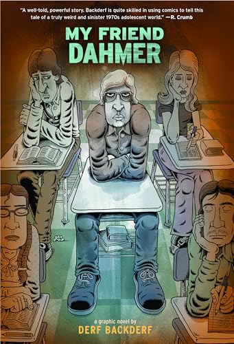 My Friend Dahmer: A Graphic Novel - Paperback