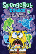 Spongebob Comics: Book 3: Tales from the Haunted Pineapple - Paperback