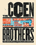 The Coen Brothers: This Book Really Ties the Films Together - Hardcover