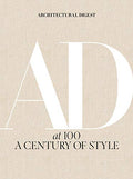 Architectural Digest at 100: A Century of Style - Hardcover