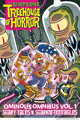 The Simpsons Treehouse of Horror Ominous Omnibus Vol. 1: Scary Tales & Scarier Tentacles - Hardcover