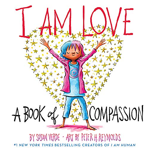 I Am Love: A Book of Compassion - Hardcover