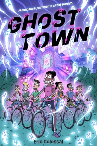 Ghost Town: A Graphic Novel - Hardcover